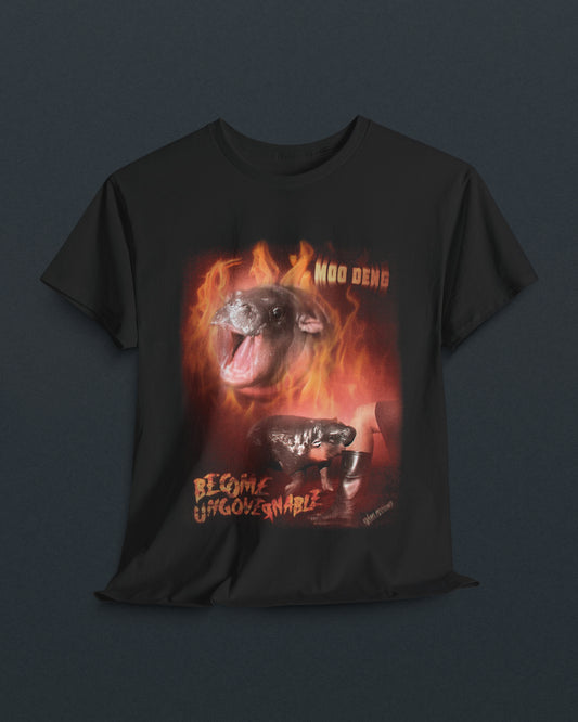 Moo Deng Become Ungovernable Tee